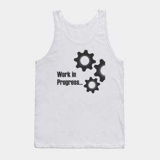 Work in Progress Tank Top